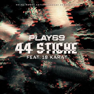 44 Stiche (feat. 18 Karat) 专辑 NGEE/Play69