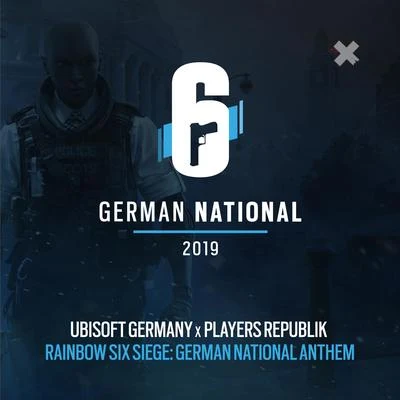 Rainbow Six Siege: German National Anthem 专辑 xo sad/Eden Esports/Players Republik