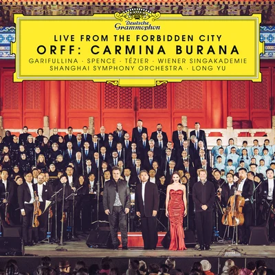 Orff: Carmina Burana (Live from the Forbidden City) 專輯 Wiener Singakademie