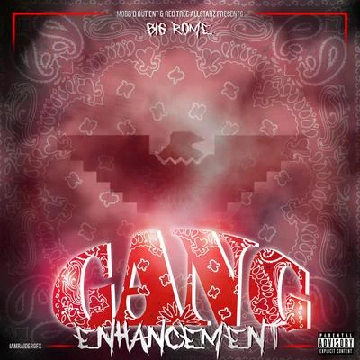 Gang Enhancement 專輯 Big Rome