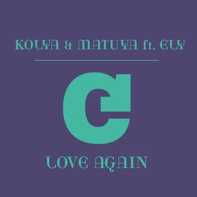 Love Again (feat. Ely) 专辑 Ely