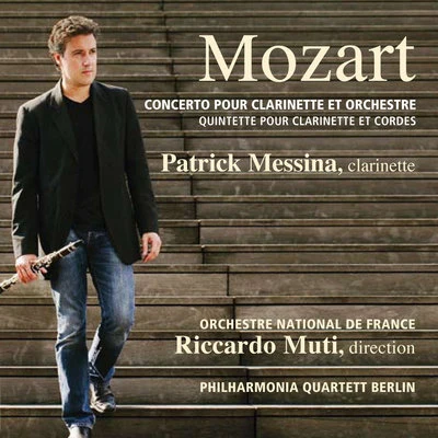 Mozart: Concerto pour clarinette et orchestre, K. 622 - Quintette pour clarinette et cordes, K.581 專輯 Palau de la Música Vocal Quartet/Michael Metzler/Patrick Messina/Daniel Hope/Zürcher Kammerorchester