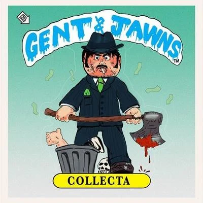 Collecta 專輯 Gent & Jawns