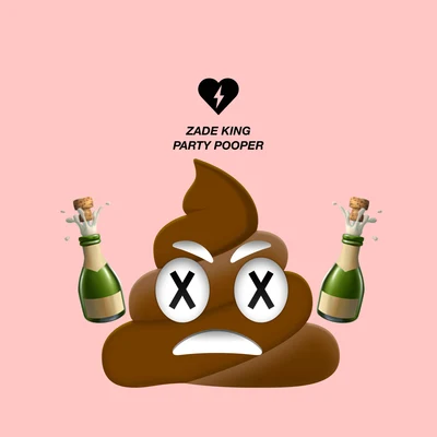 Party Pooper 專輯 Vin og Rap/ZadeKing/Larsiveli