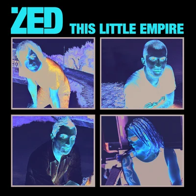 This Little Empire 專輯 Zed