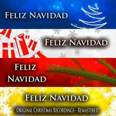 Feliz Navidad (Original Christmas Recordings - Remastered) 专辑 Marie Knight/Mahalia Jackson/Sister Rosetta Tharpe/The Staple Singers/Johnny Cash