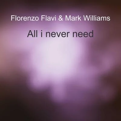 All I Never Need 專輯 Mark Williams