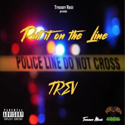 Put It on the Line 專輯 Trev/Comp Keyz