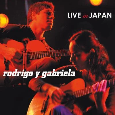 Rodrigo y GabrielaHans Zimmer Live In Japan