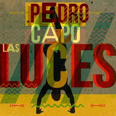 Las Luces 專輯 Pedro Capó