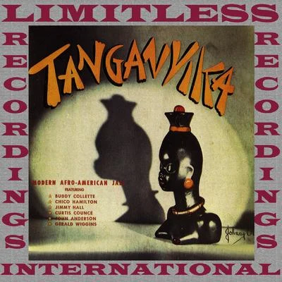 Tanganyika (HQ Remastered Version) 專輯 Buddy Collette