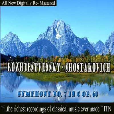 Rozhdestvensky - Shostakovich Symphony No. 7 in C Op. 60 專輯 Grand Symphony Orchestra of All-Union National Radio Service and Central Television Networks/Boris Tchaikovsky/Alexander Spendiarov/Gennady Rozhdestvensky/Vladimir Fedoseyev