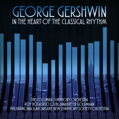 RSO Ljubljana George Gershwin In the Heart of the Classical Rhythm