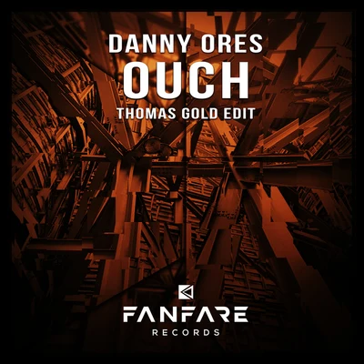 Ouch (Thomas Gold Edit) 專輯 The Carey James/Danny Ores/Drezlo/IZKO