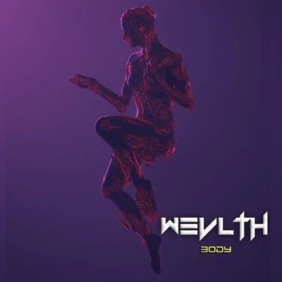 BODY 專輯 WEVLTH