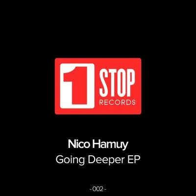 Going Deeper 專輯 Nico Hamuy