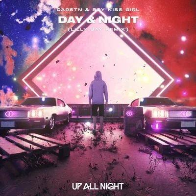 Day & Night (Lilly Bay Remix) 專輯 Boy Kiss Girl