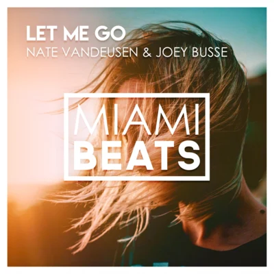 Let Me Go 专辑 Joey Busse