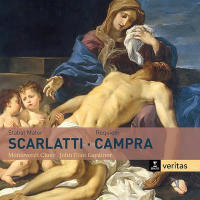 Scarlatti: Stabat Mater - Campra: Requiem 专辑 Kati Debretzeni/John Eliot Gardiner/English Baroque Soloists