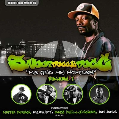 Snoop Dogg Snoop Doggy Dogg - Me And My Homies, Vol. 1