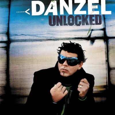 Unlocked 專輯 Danzel