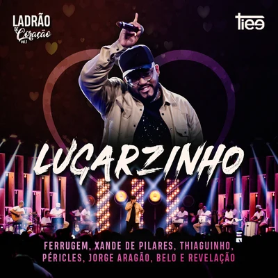 Lugarzinho (ao Vivo) 專輯 Xande de Pilares