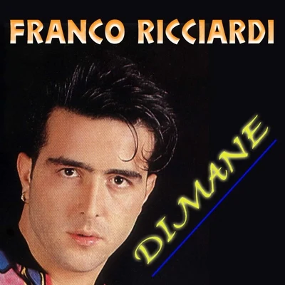 Dimane 專輯 Franco Ricciardi