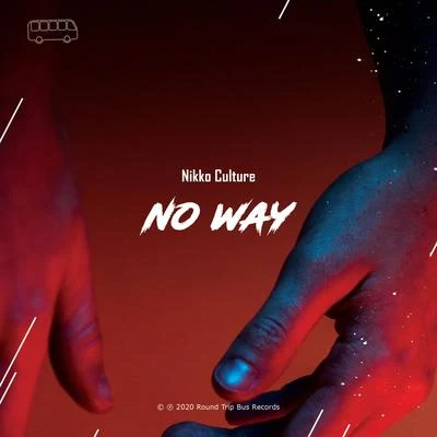 No Way 專輯 Madfeel/Pete Bellis/Nikko Culture