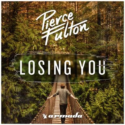 Losing You 專輯 Pierce Fulton