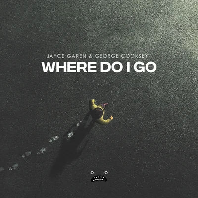 Where Do I Go 專輯 Jayce Garen