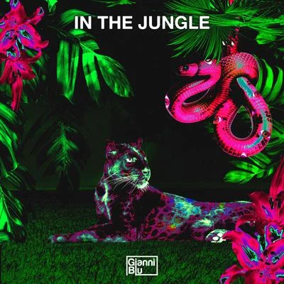 In the Jungle 專輯 Gianni Blu/D. Lylez