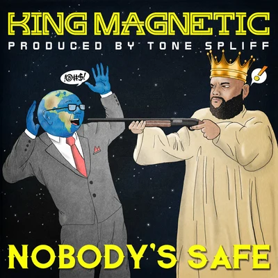 Nobodys Safe 專輯 GQ Nothin Pretty/Kut One/King Magnetic