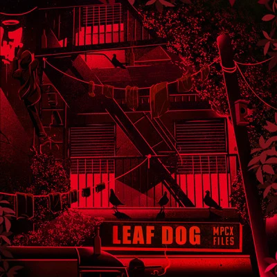 Mpcx Files 专辑 Leaf Dog