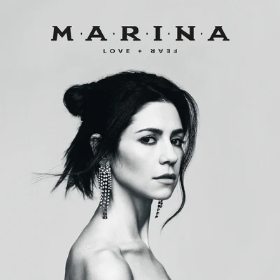 LOVE + FEAR 專輯 Marina and the Diamonds