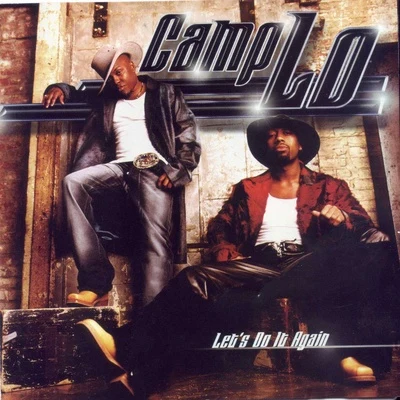 Lets Do It Again 專輯 Camp Lo