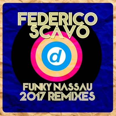 Funky Nassau 2017 專輯 Federico Scavo