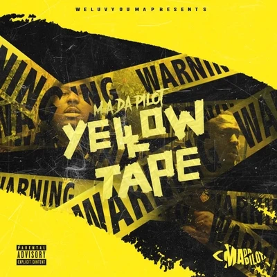 Yellow Tape 专辑 M.A. Da Pilot