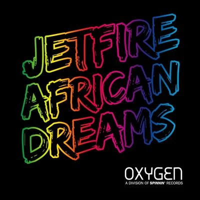 African Dreams 專輯 JETFIRE/Qulinez/Karmatek