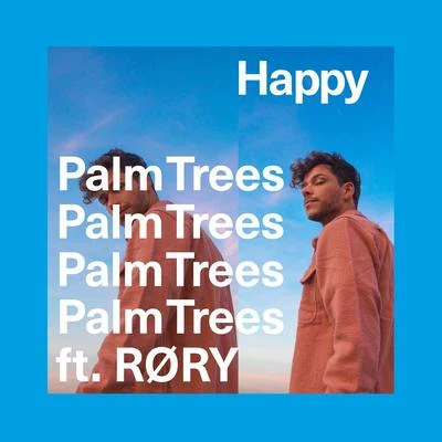 Happy 專輯 Sophia Ayana/Palm Trees/Mount Cashmore