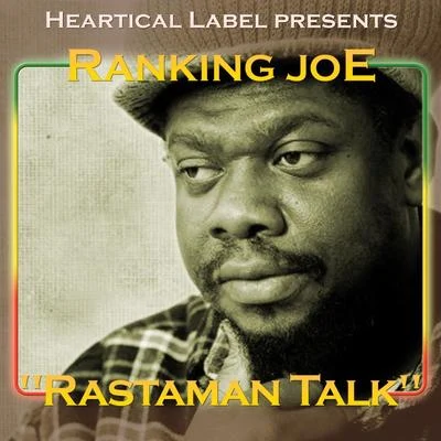 Rastaman Talk 专辑 Ranking Joe/Bladerunner/Visionary/Robert Dallas/Petah Sunday