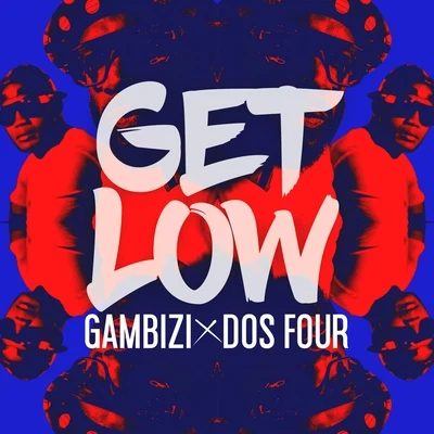 Get Low 專輯 Dos Four