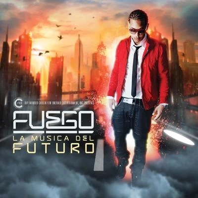 La Musica del Futuro 專輯 Fuego