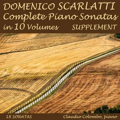 Claudio Colombo Domenico Scarlatti: Complete Piano Sonatas in 10 Volumes, Supplement