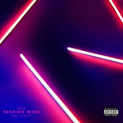 Fashion Week 專輯 G-Eazy/Alan Walker/Martin Garrix/Grace/Kyla La Grange