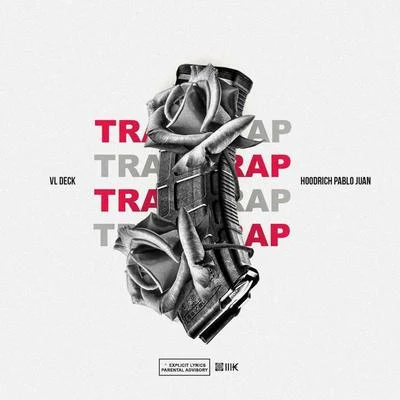 Trap (feat. Hoodrich Pablo Juan) 專輯 VL Deck/YG/Teeflii/Payroll Giovanni/Moneybagg Yo