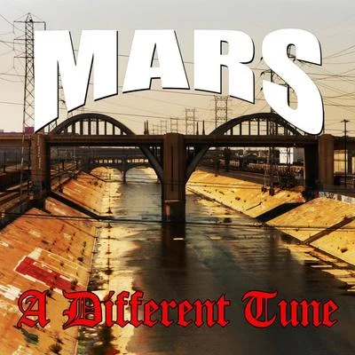 Mars A Different Tune