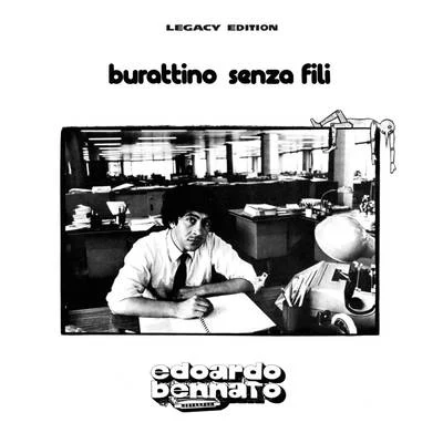 Burattino Senza Fili Legacy Edition 專輯 Edoardo Bennato