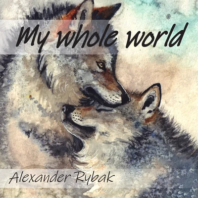 My Whole World 專輯 Alexander Rybak