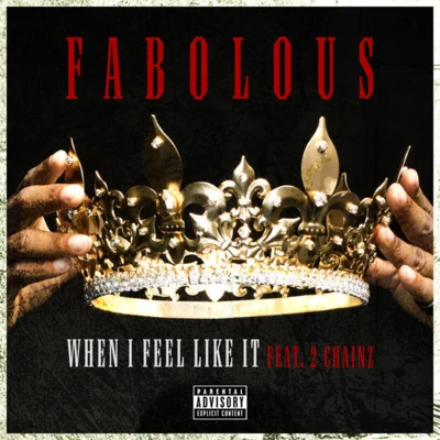 When I Feel Like It 專輯 Fabolous