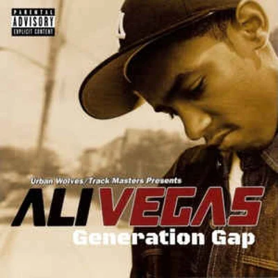 Generation Gap 专辑 Ali Vegas/One and One/Nonchalant/Joe Quixx/Trav